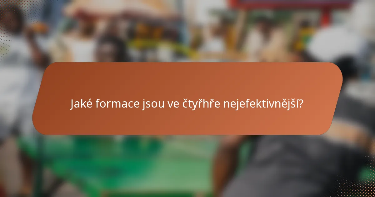 Jaké formace jsou ve čtyřhře nejefektivnější?